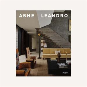 Ashe Leandro: Architecture & Interiors